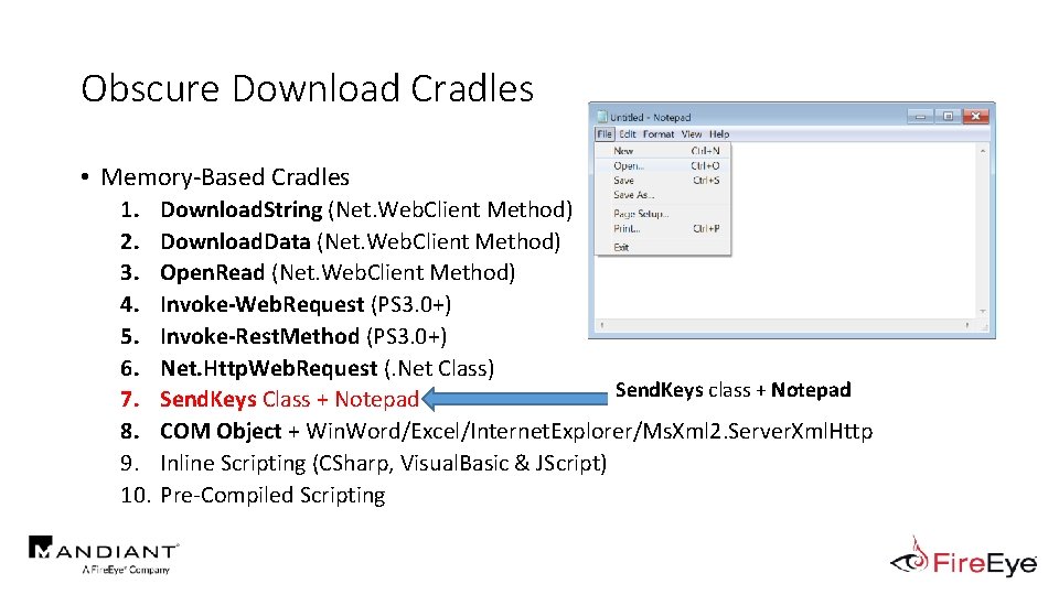 Obscure Download Cradles • Memory-Based Cradles 1. 2. 3. 4. 5. 6. 7. 8.