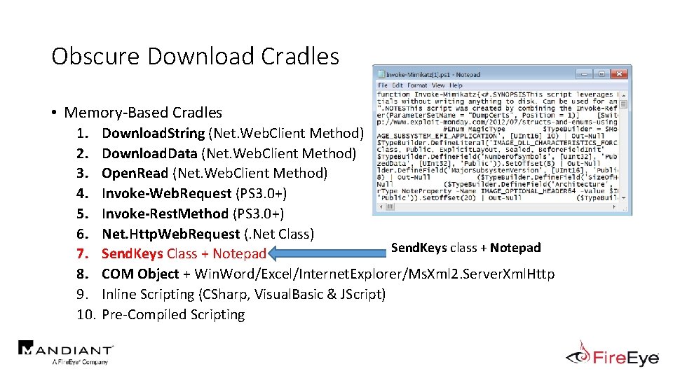 Obscure Download Cradles • Memory-Based Cradles 1. 2. 3. 4. 5. 6. 7. 8.