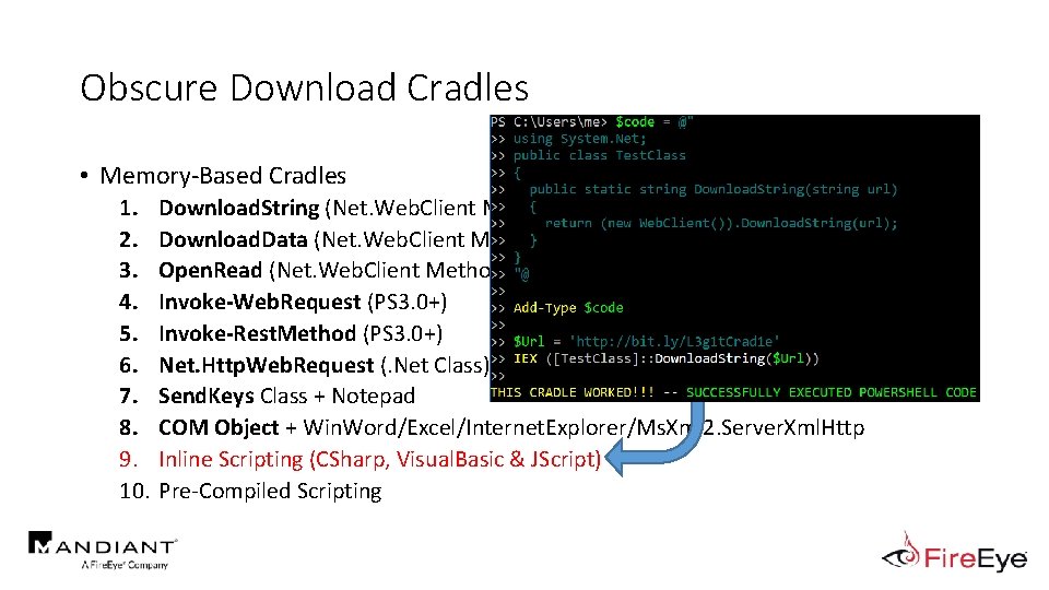 Obscure Download Cradles • Memory-Based Cradles 1. 2. 3. 4. 5. 6. 7. 8.