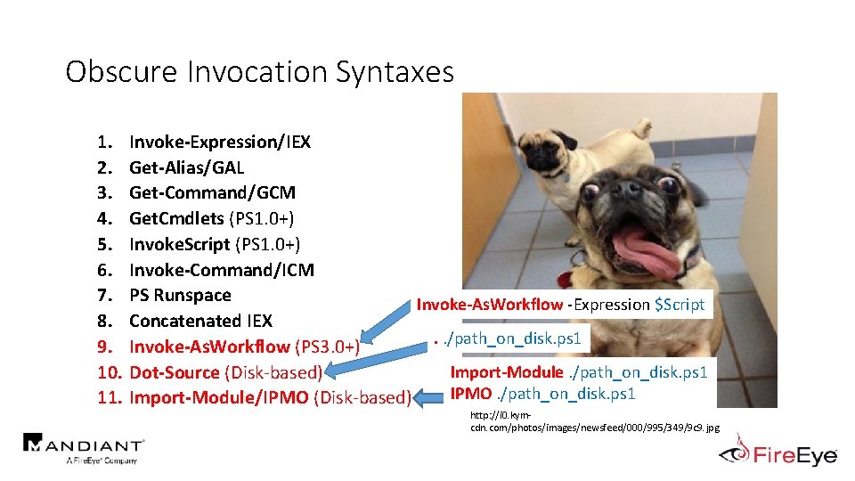 Obscure Invocation Syntaxes 1. 2. 3. 4. 5. 6. 7. 8. 9. 10. 11.