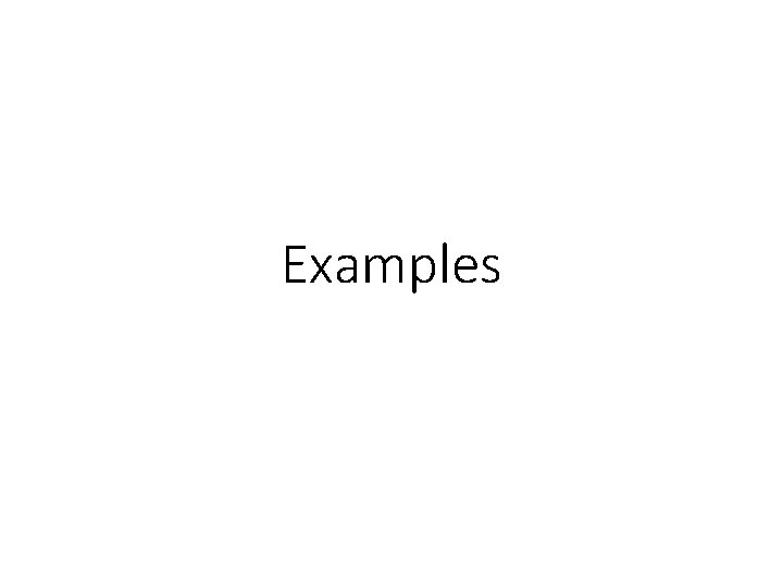 Examples 