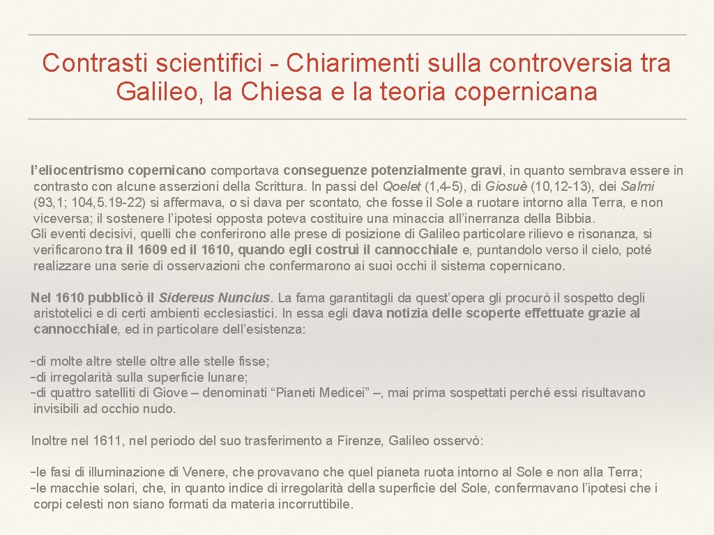 Contrasti scientifici - Chiarimenti sulla controversia tra Galileo, la Chiesa e la teoria copernicana