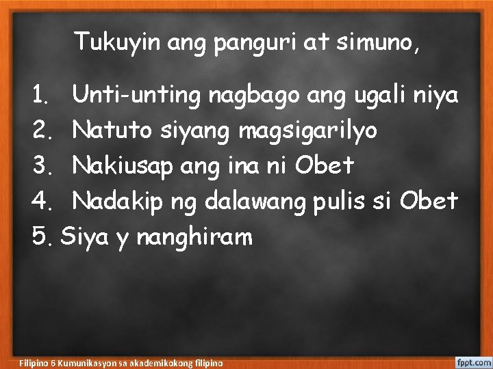 Tukuyin ang panguri at simuno, 1. Unti-unting nagbago ang ugali niya 2. Natuto siyang