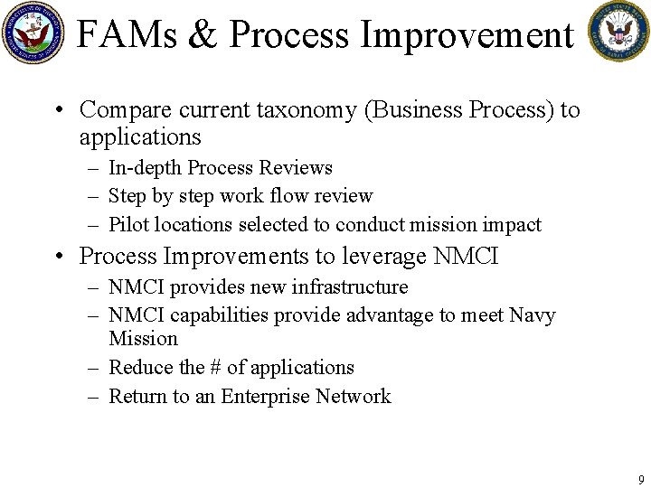 FAMs & Process Improvement • Compare current taxonomy (Business Process) to applications – In-depth