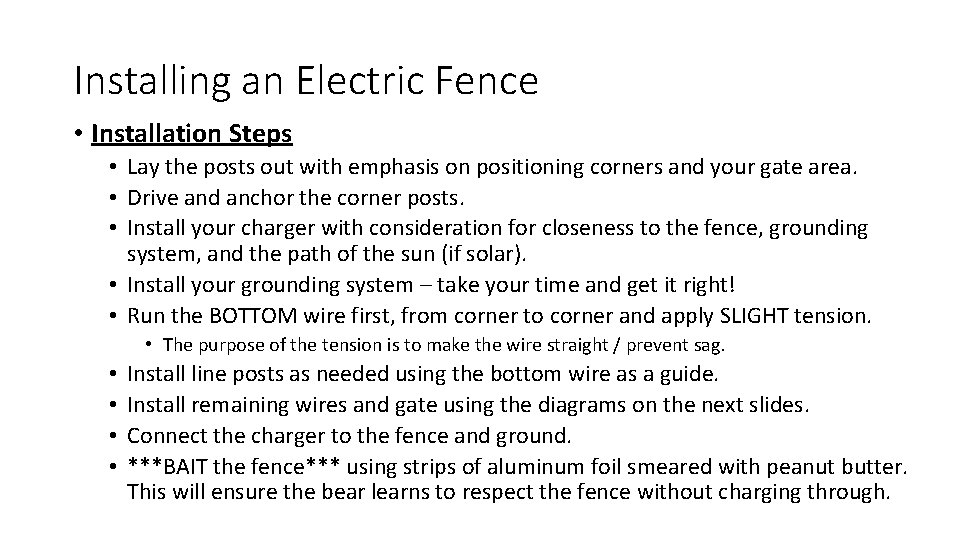 Installing an Electric Fence • Installation Steps • Lay the posts out with emphasis