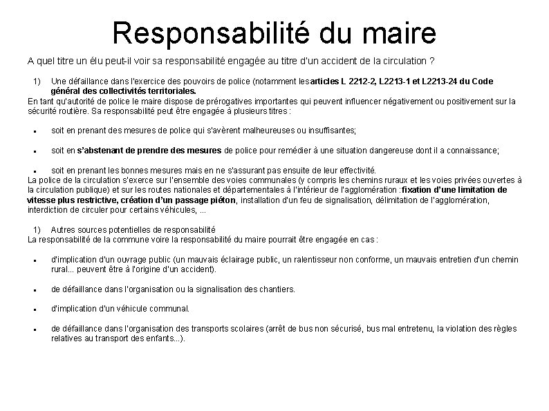 Responsabilité du maire A quel titre un élu peut-il voir sa responsabilité engagée au