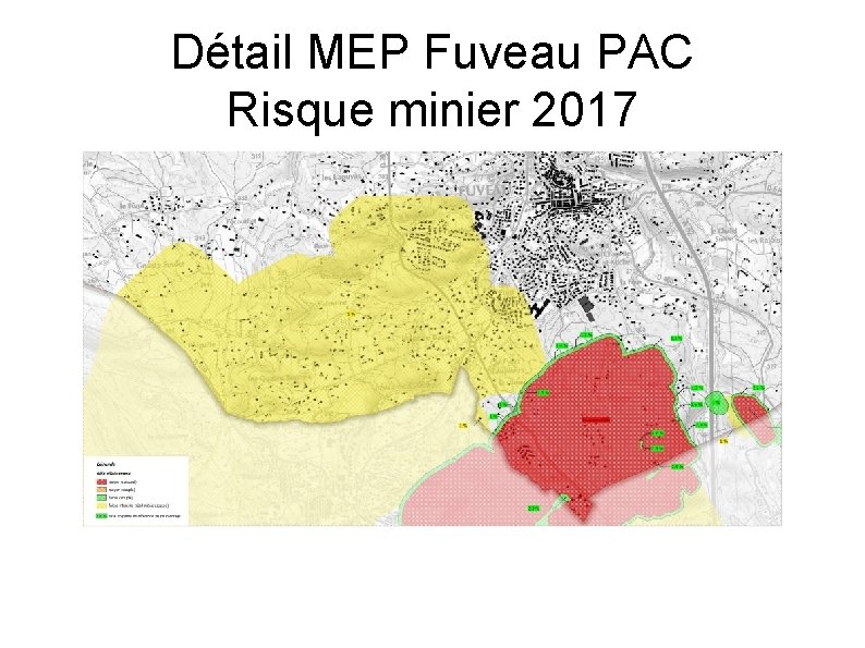 Détail MEP Fuveau PAC Risque minier 2017 