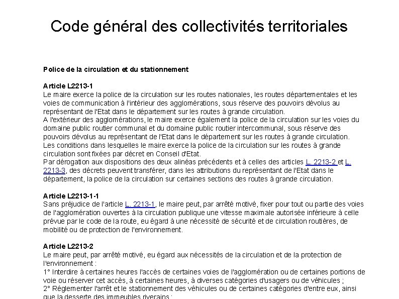 Code général des collectivités territoriales Police de la circulation et du stationnement Article L