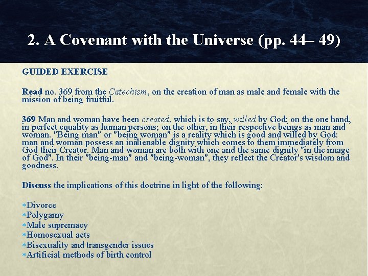 2. A Covenant with the Universe (pp. 44– 49) GUIDED EXERCISE Read no. 369