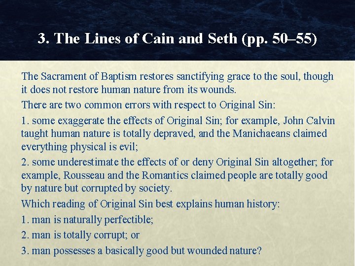 3. The Lines of Cain and Seth (pp. 50– 55) The Sacrament of Baptism