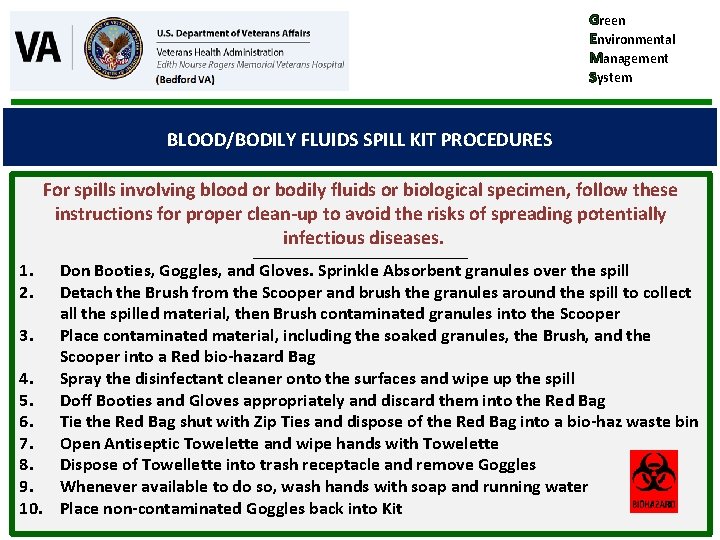 Green Environmental Management System BLOOD/BODILY FLUIDS SPILL KIT PROCEDURES For spills involving blood or