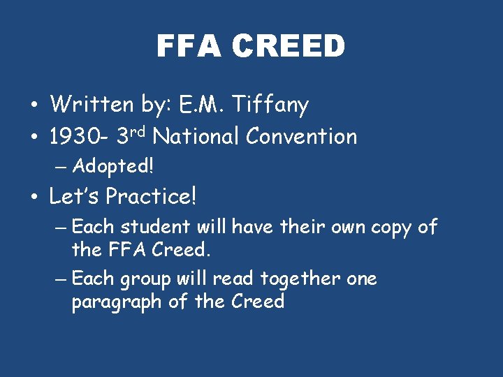 FFA CREED • Written by: E. M. Tiffany • 1930 - 3 rd National