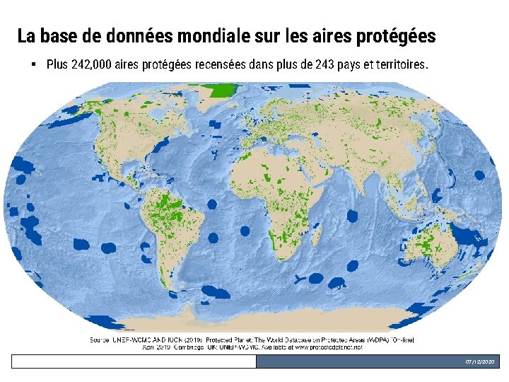 La base de données mondiale sur les aires protégées § Plus 242, 000 aires