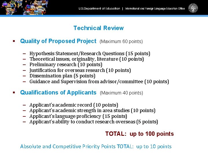Technical Review § Quality of Proposed Project – – – Hypothesis Statement/Research Questions (15