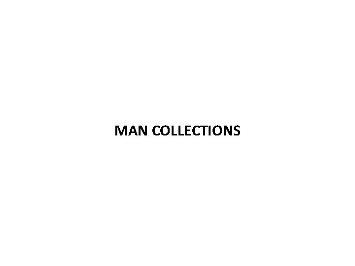 MAN COLLECTIONS 