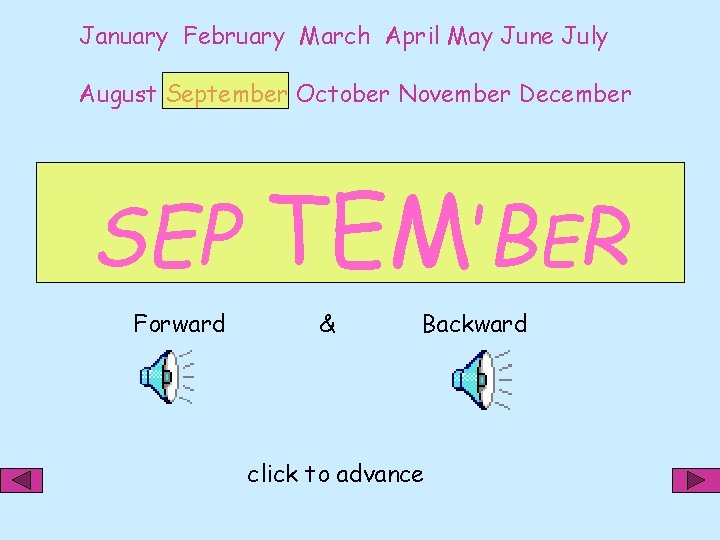 January February March April May June July August September October November December SEP Forward