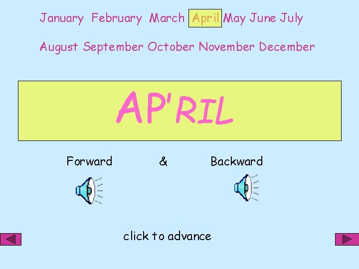 January February March April May June July August September October November December AP’RIL Forward
