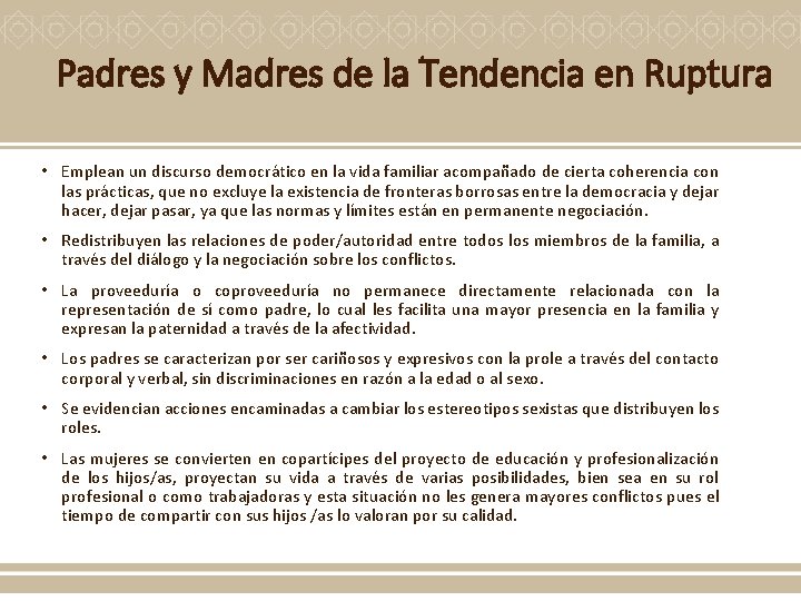 Padres y Madres de la Tendencia en Ruptura • Emplean un discurso democrático en