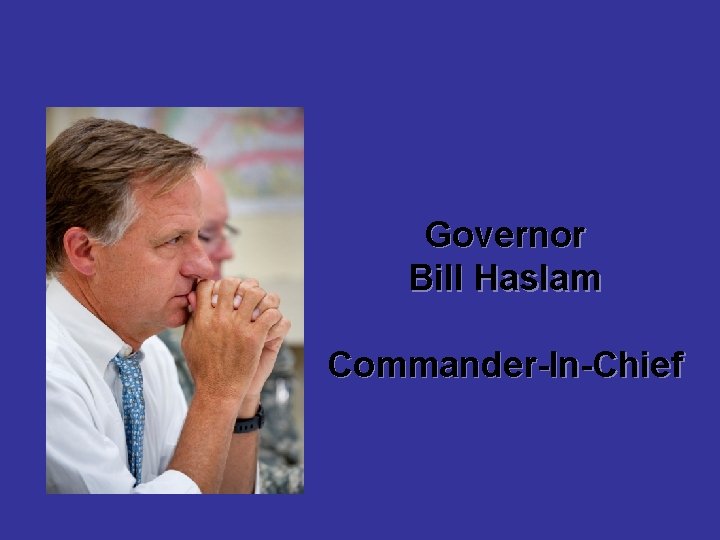 Governor Bill Haslam Commander-In-Chief 