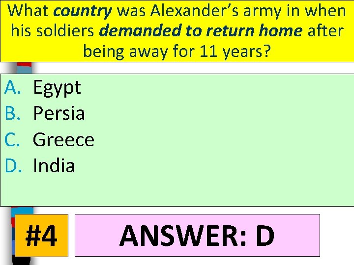What country was Alexander’s army in when his soldiers demanded to return home after