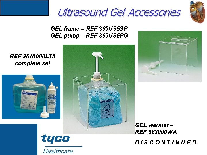Ultrasound Gel Accessories GEL frame – REF 363 US 5 SP GEL pump –