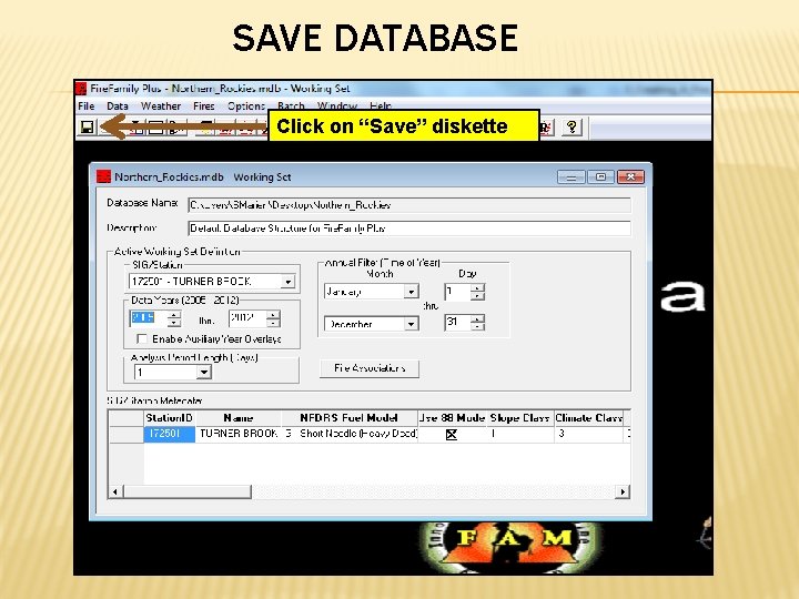 SAVE DATABASE Click on “Save” diskette icon 