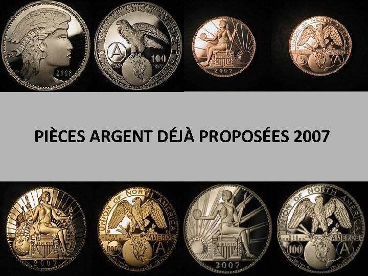 PIÈCES ARGENT DÉJÀ PROPOSÉES 2007 