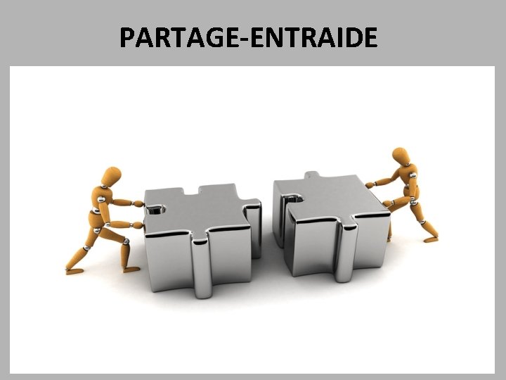 PARTAGE-ENTRAIDE 