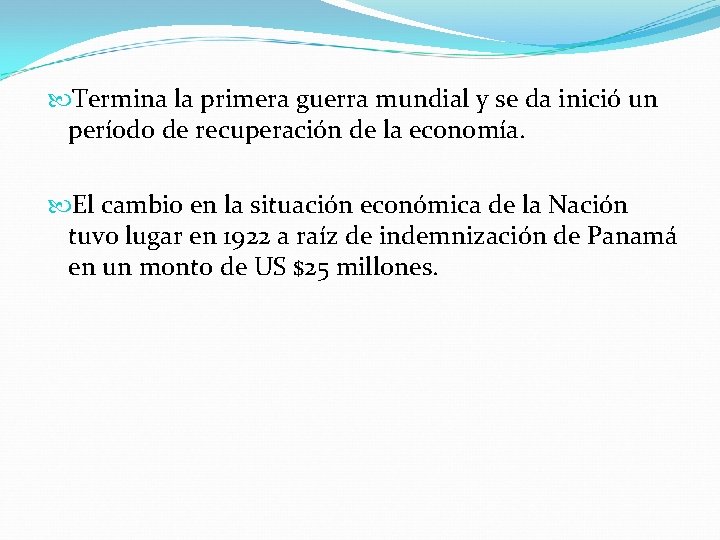  Termina la primera guerra mundial y se da inició un período de recuperación