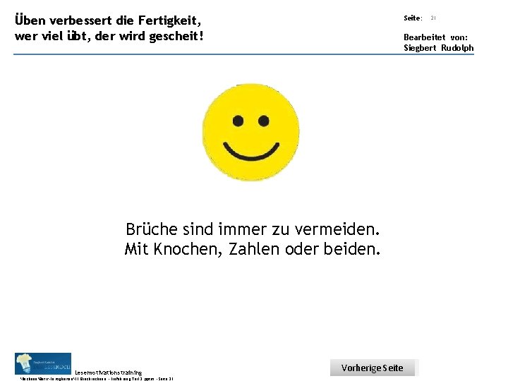 Übungsart: Üben verbessert die Fertigkeit, Seite: wer viel übt, der wird gescheit! Bearbeitet von: