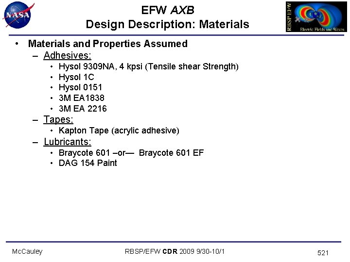 EFW AXB Design Description: Materials • Materials and Properties Assumed – Adhesives: • •