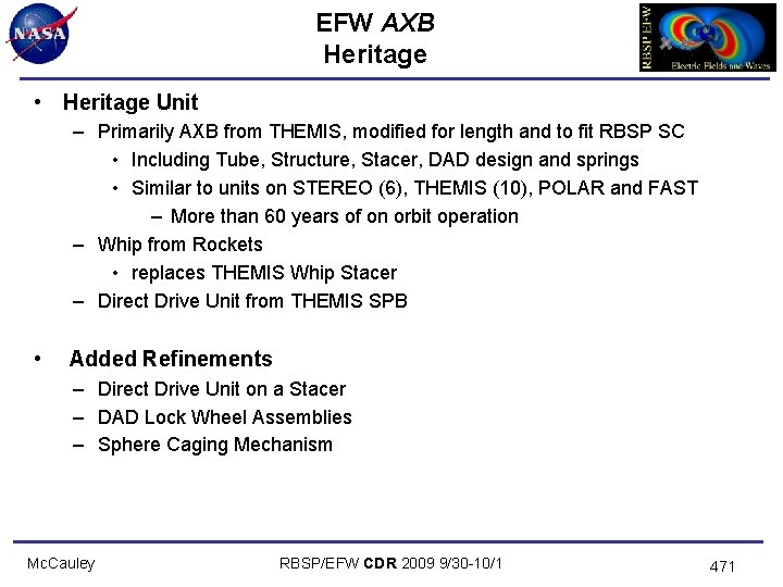 EFW AXB Heritage • Heritage Unit – Primarily AXB from THEMIS, modified for length