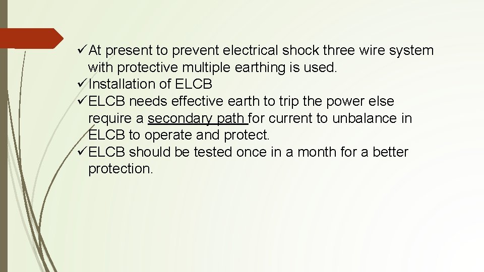 üAt present to prevent electrical shock three wire system with protective multiple earthing is üAt present to prevent electrical shock three wire system with protective multiple earthing is