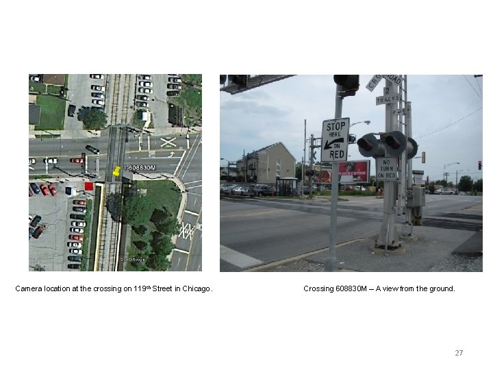 Camera location at the crossing on 119 th Street in Chicago. Crossing 608830 M