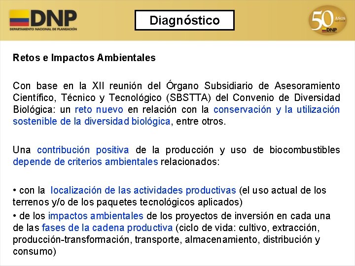 Diagnóstico Retos e Impactos Ambientales Con base en la XII reunión del Órgano Subsidiario