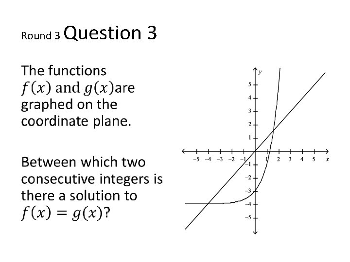 Round 3 • Question 3 