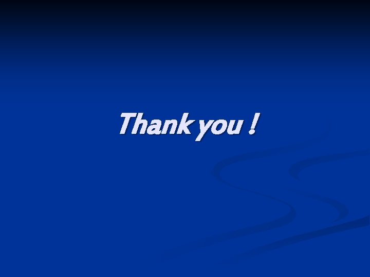 Thank you ! 