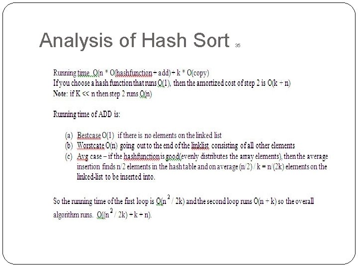 Analysis of Hash Sort 35 Analysis of Hash Sort 35