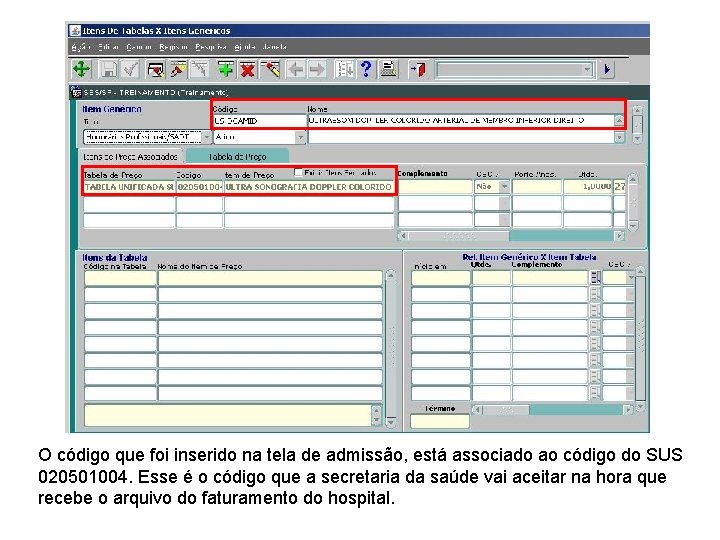 O código que foi inserido na tela de admissão, está associado ao código do