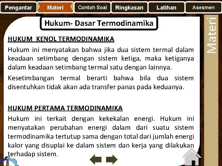 Materi Contoh Soal Ringkasan Latihan Asesmen Hukum- Dasar Termodinamika HUKUM KENOL TERMODINAMIKA Hukum ini