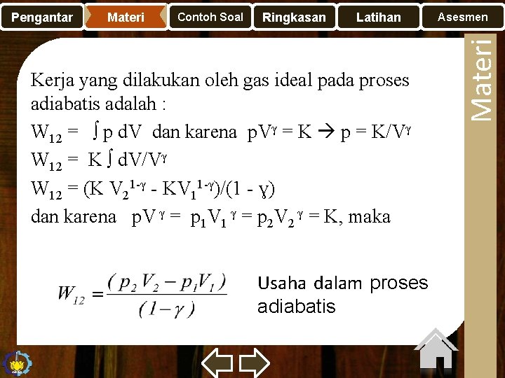 Materi Contoh Soal Ringkasan Latihan Kerja yang dilakukan oleh gas ideal pada proses adiabatis