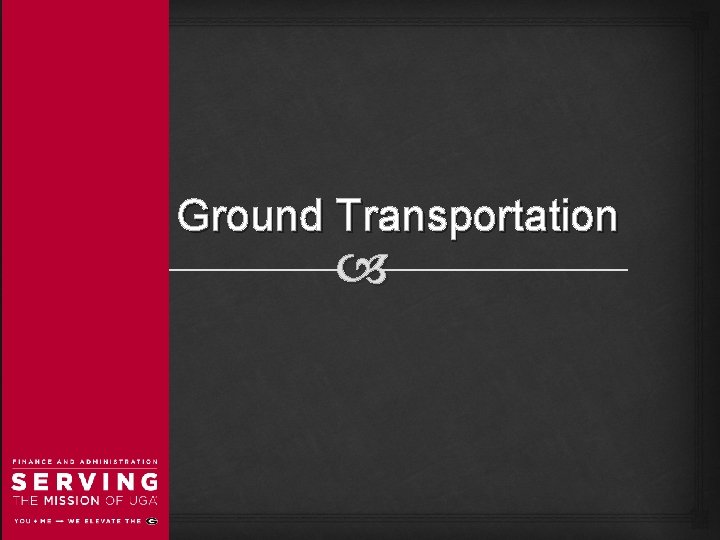 Ground Transportation 
