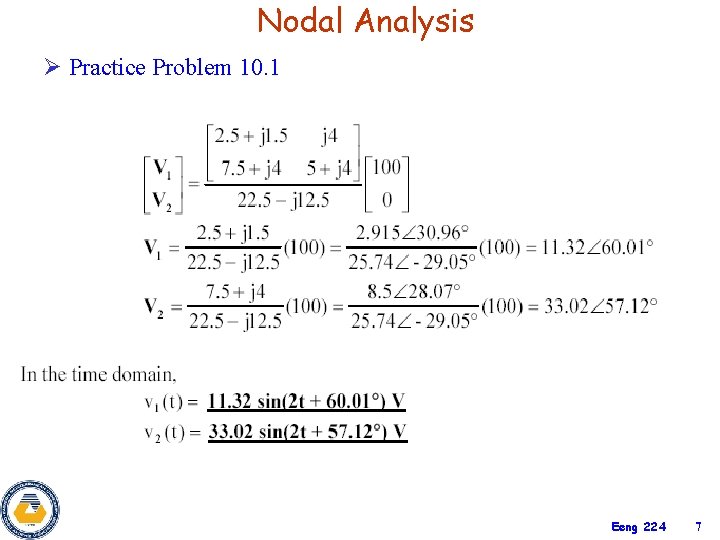 Nodal Analysis Ø Practice Problem 10. 1 Eeng 224 7 