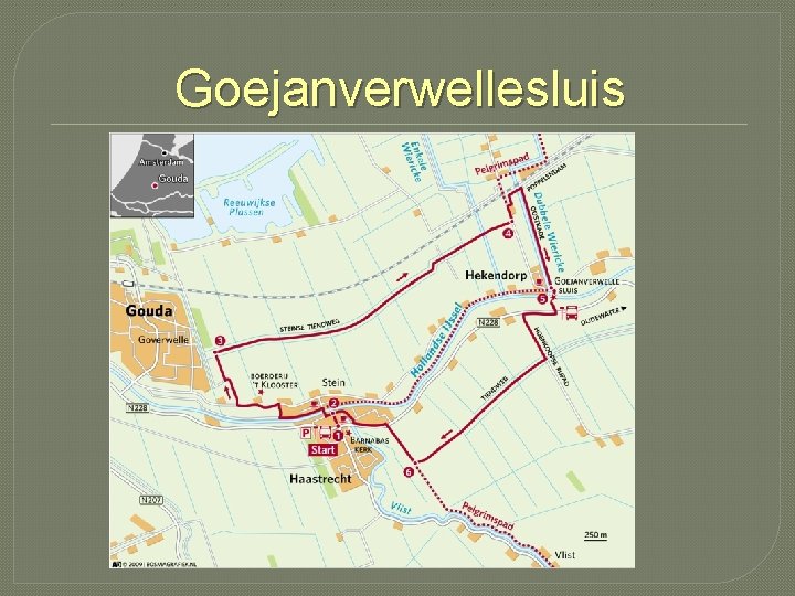 Goejanverwellesluis 