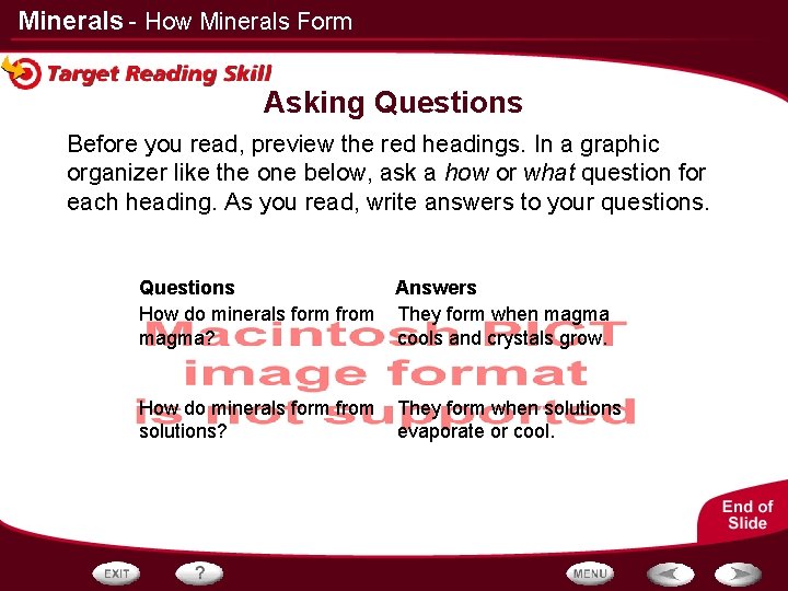 Minerals - How Minerals Form Asking Questions Before you read, preview the red headings.