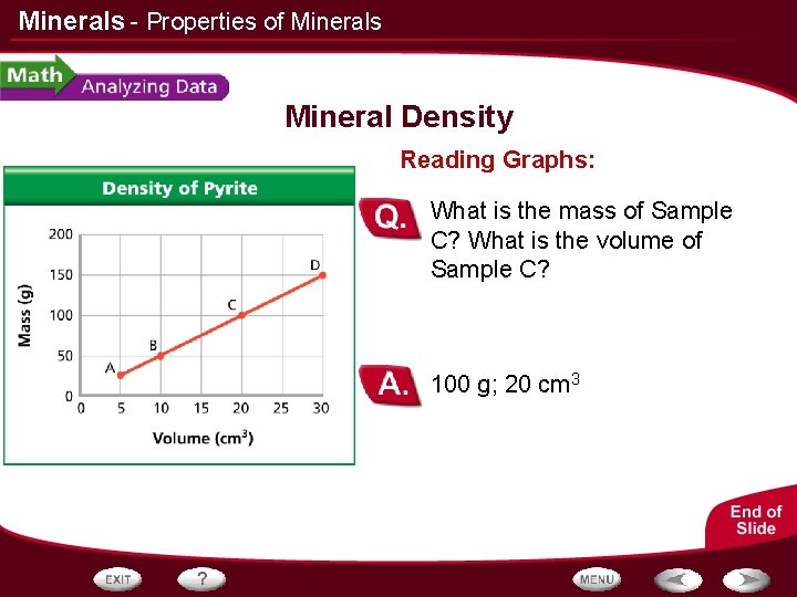 Minerals - Properties of Minerals Mineral Density Reading Graphs: What is the mass of