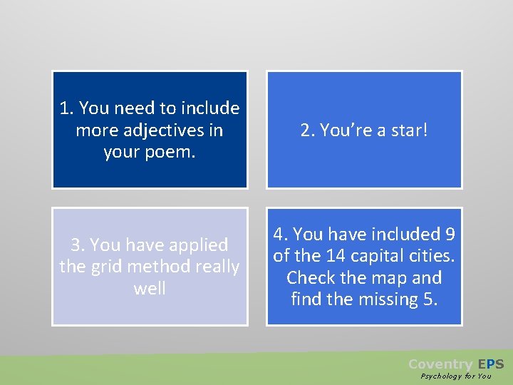 1. You need to include more adjectives in your poem. 2. You’re a star!