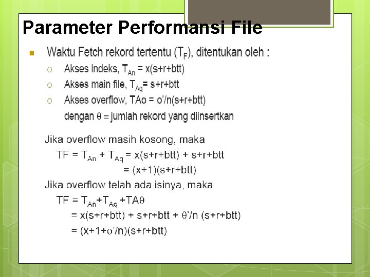 Parameter Performansi File 